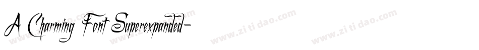 A Charming Font Superexpanded字体转换